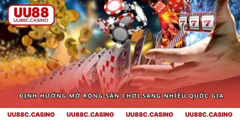CEO UU88 định hướng mở rộng sân chơi sang nhiều quốc gia